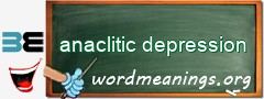 WordMeaning blackboard for anaclitic depression